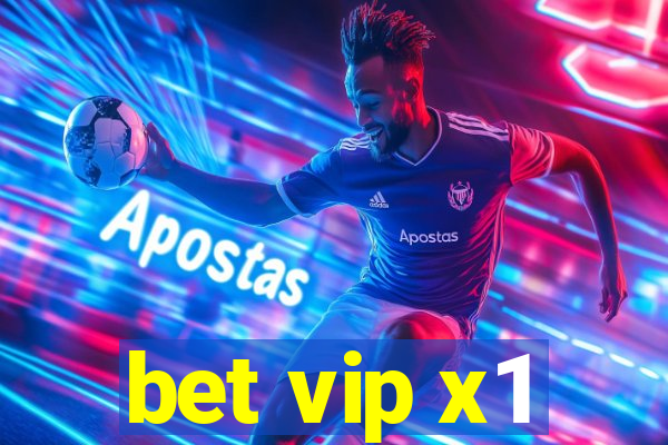 bet vip x1